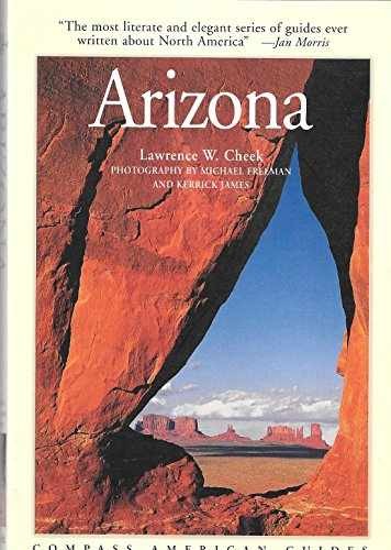 Compass American Guides : Arizona - Paperback, by Cheek Lawrence W. - Very Good