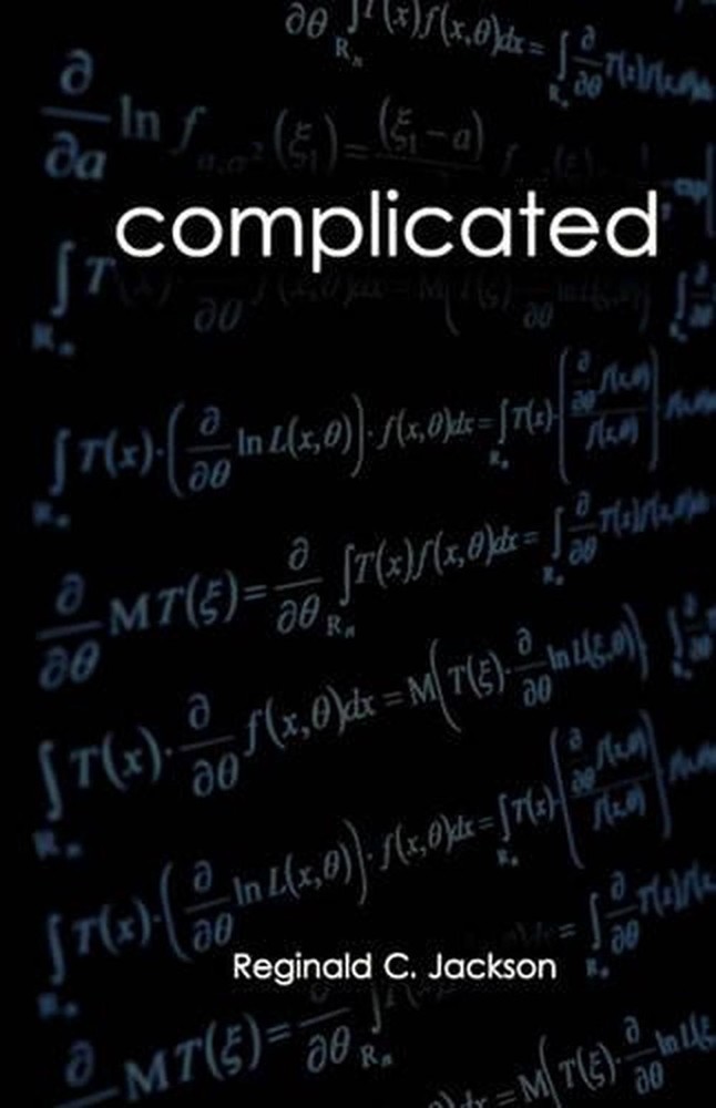 Complicated by Reginald C. Jackson (English) Paperback Book