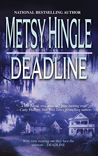 Deadline (MIRA), Hingle, Metsy