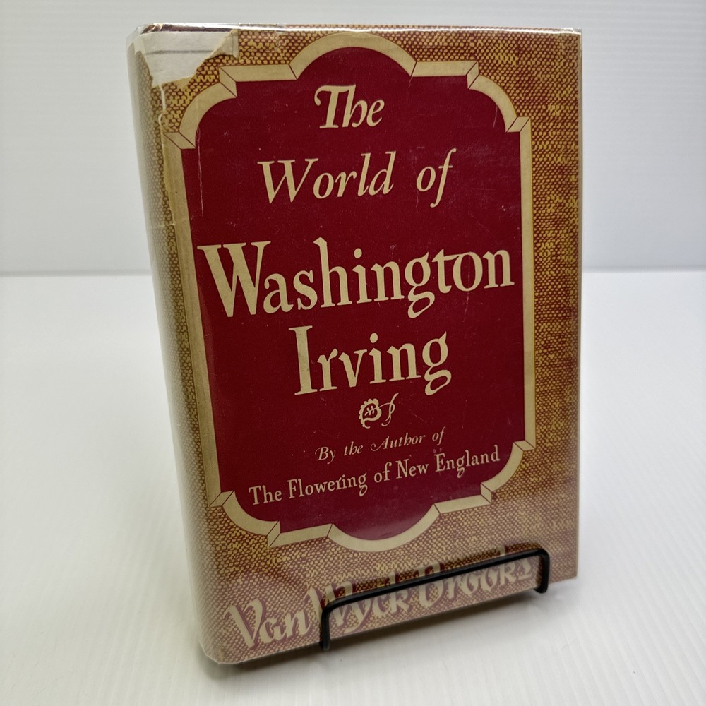 The World of Washington Irving Van Wyck Brooks 1944 American Literature History
