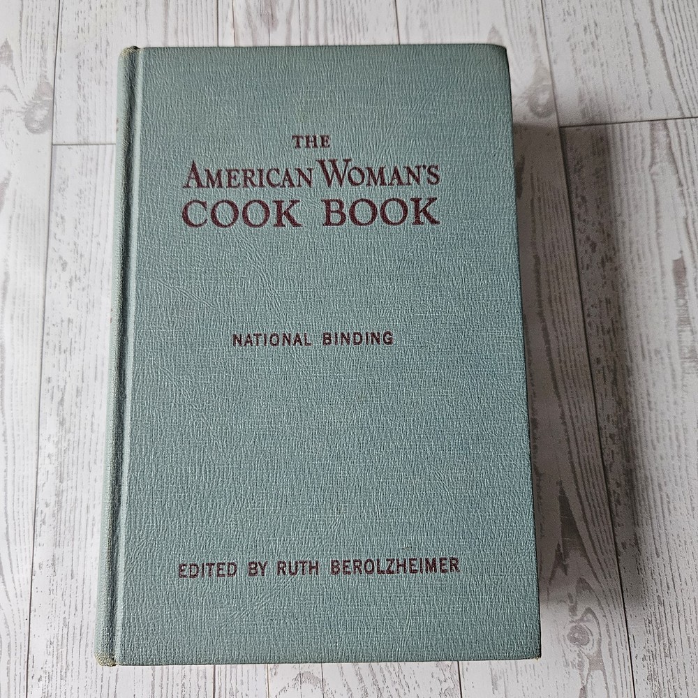 Vintage The American Woman’s COOK BOOK National Binding 1949 Ruth Berolzheimer