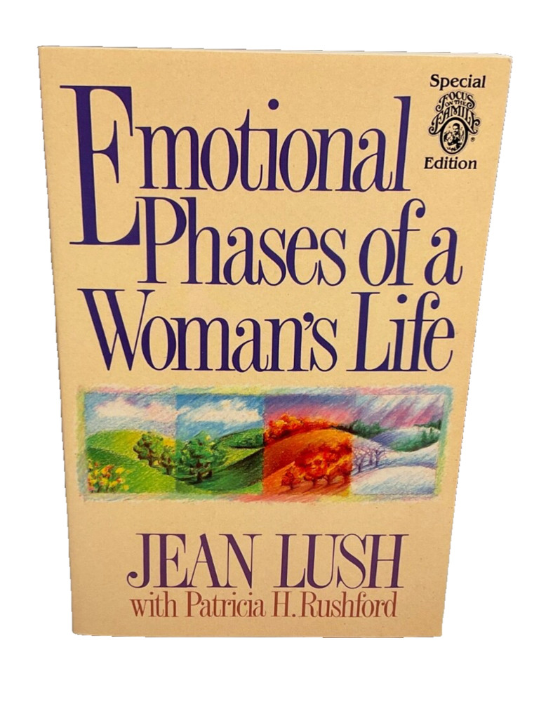 Emotional Phases of a Woman's Life by Jean Lush