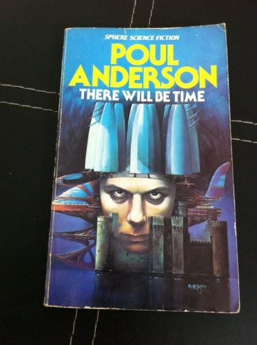 There Will be Time, Anderson, Poul.