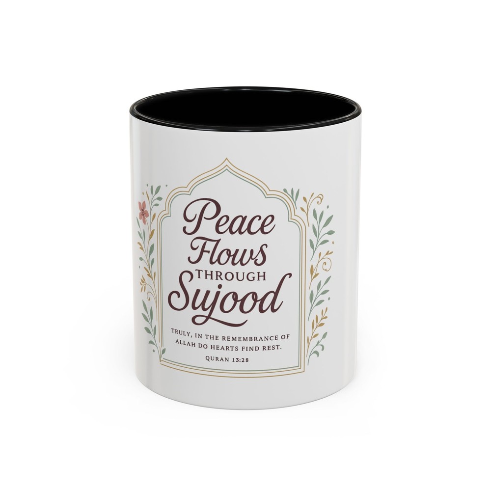 Inspirational Coffee Mug - Peace Flows Through Sujood - Perfect for Reflection