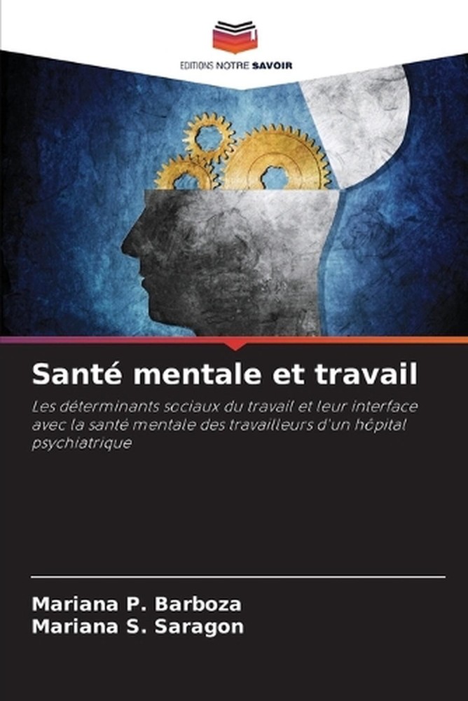 Sant mentale et travail by Mariana P. Barboza (French) Paperback Book
