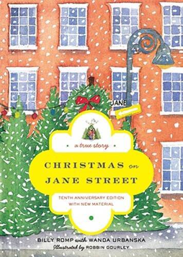 Christmas on Jane Street: A True Story - Paperback By Romp, Billy - VERY GOOD