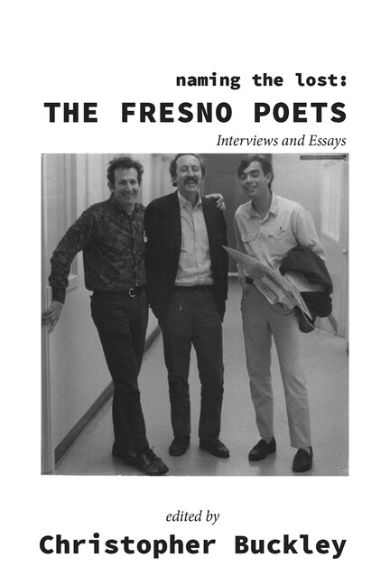 Naming The Lost: The Fresno Poets