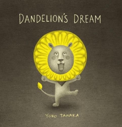 Yoko Tanaka Dandelion's Dream (Hardback)Another great item from Rarewaves USA | Free delivery!