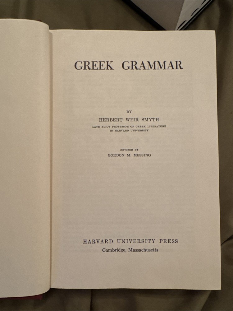 Greek Grammar Harvard University Press Hardcover By Herbert W Smyth