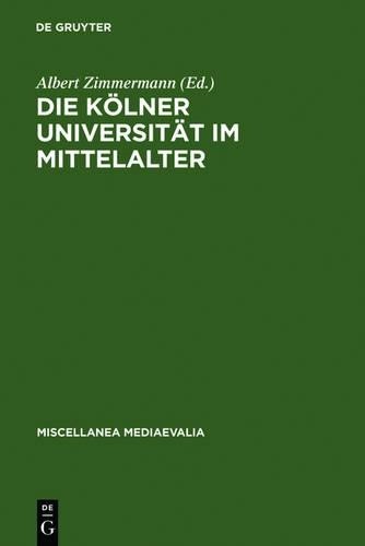 Die Kölner Universität Im Mittelalter (Hardback) Miscellanea MediaevaliaAnother great item from Rarewaves USA | Free delivery!