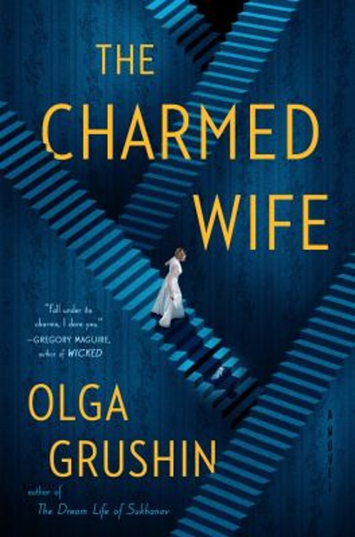 The Charmed Wife Hardcover Olga GrushinFree US Delivery | ISBN:0593085507