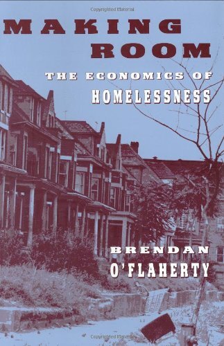Making Room: Economics of Homelessn..., O?flaherty, Bre