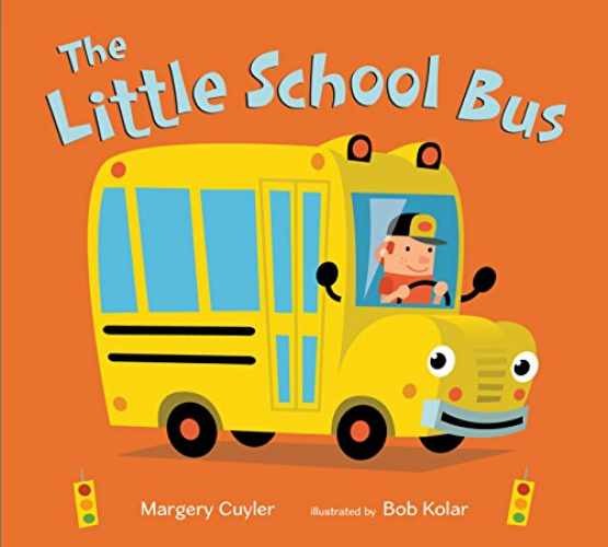 The Little School Bus (Little - Board book, by Cuyler Margery - Acceptable