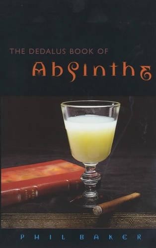 The Dedalus Book of Absinthe (Dedalus Concept Books) by Baker, Phil PaperbackFREE US DELIVERY | ISBN: 1873982941 | Quality Books-image