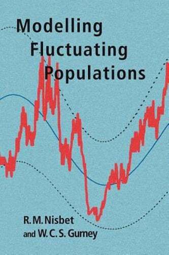 Modelling Fluctuating Populations by R M Nisbet: New