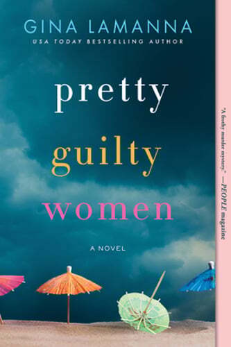 Pretty Guilty Women by Gina Lamanna: Used