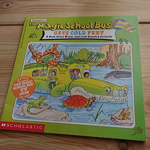 The Magic School Bus Gets Cold Feet: A - Paperback, by West Tracey - Very Good