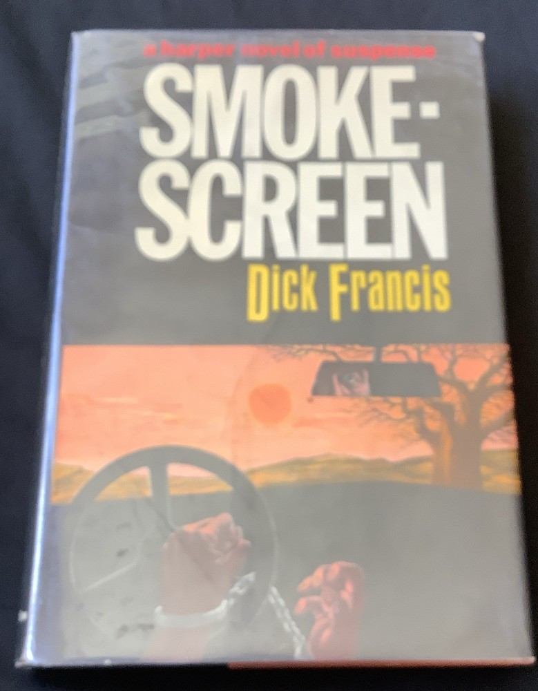 Dick Francis / Smoke Screen FIRST US EDITION 1972 HC/DJ