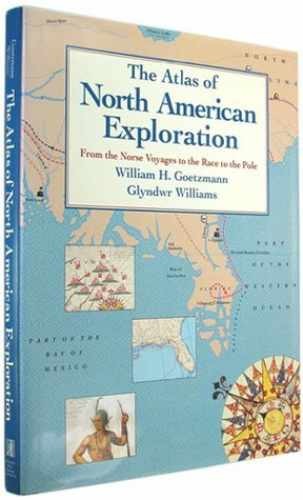 The Atlas of North American - Hardcover, by Goetzmann William H.; - Very Good
