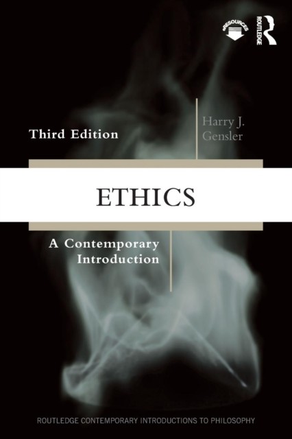 Ethics by Harry J  Gensler PAPERBACK 9780815378679