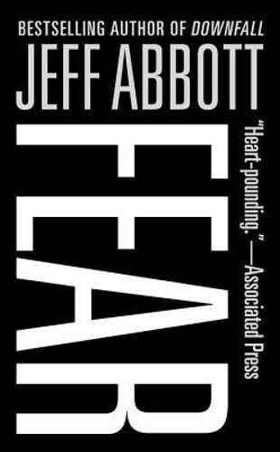 Fear by Jeff Abbott: Used