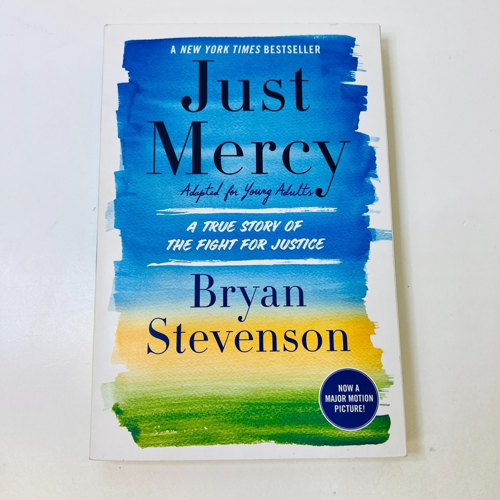Just Mercy (Adapted for Young Adults): A True Story of the Fight