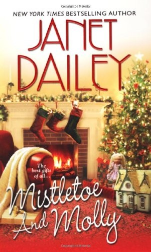 Mistletoe and Molly by Dailey, Janet Paperback / softback Book The Fast FreeFREE US DELIVERY | ISBN: 1420100416 | Quality Books