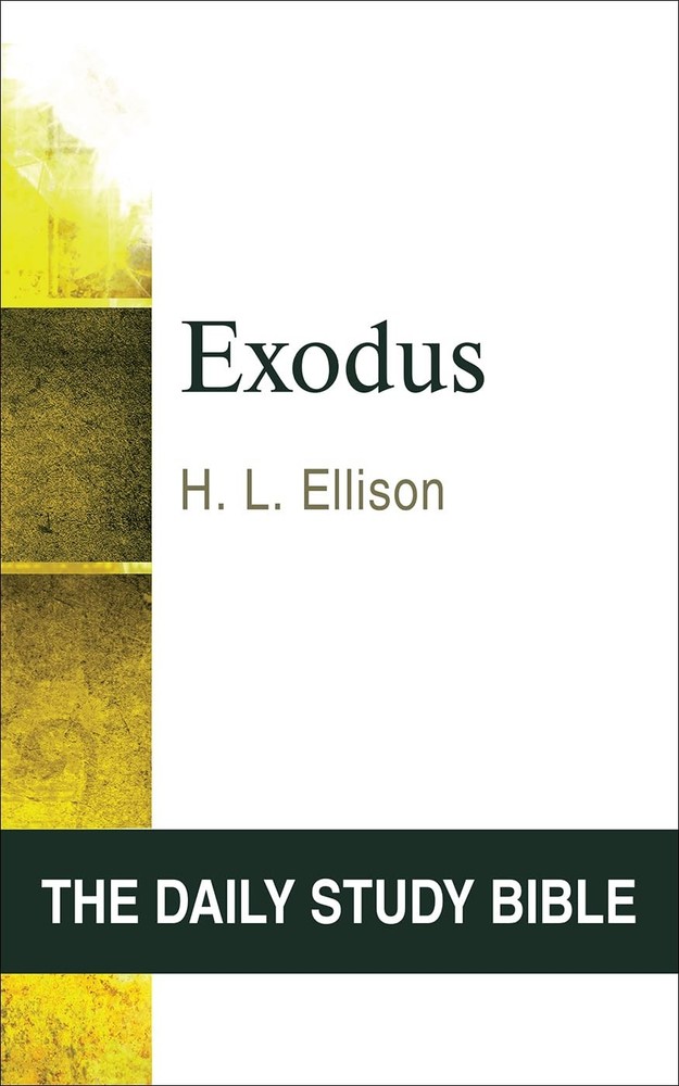 Exodus (Daily Study Bible Series) by Ellison