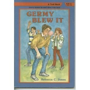 Germy Blew It by Jones, Rebecca C., Very Good Book