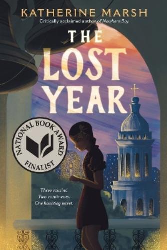 Katherine Marsh The Lost Year (Paperback)