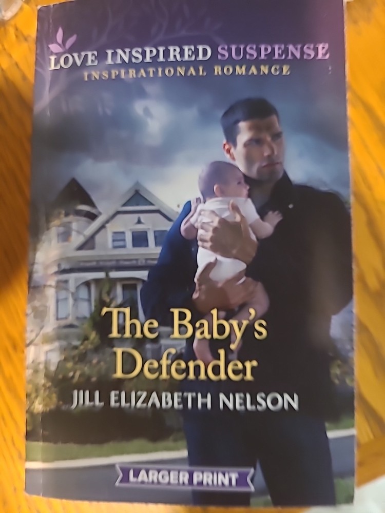 The Babys Defender - Paperback By Jill Elizabeth Nelson - GOOD