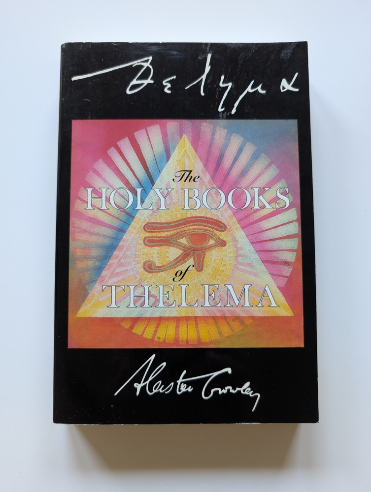 Holy Books of Thelema - Aleister Crowley (Samuel Weiser 1984)