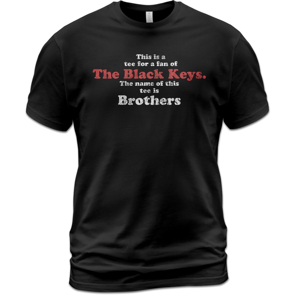 SALE Unisex Cotton T-Shirt A Tee For The Black Keys Fan Called Brothers Tighten