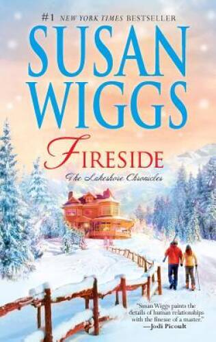 Fireside (Lakeshore Chronicles) - Mass Market Paperback By Wiggs, Susan - GOOD