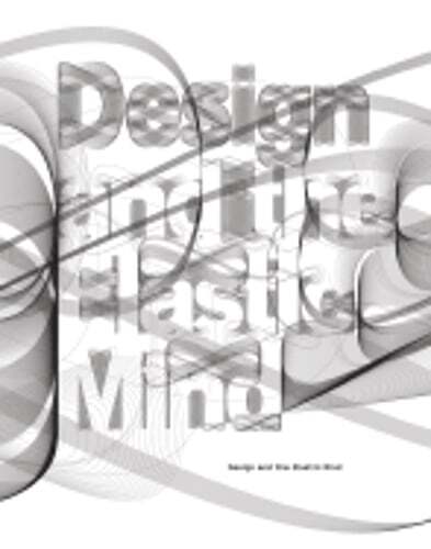Design and the Elastic Mind by Paola Antonelli: Used