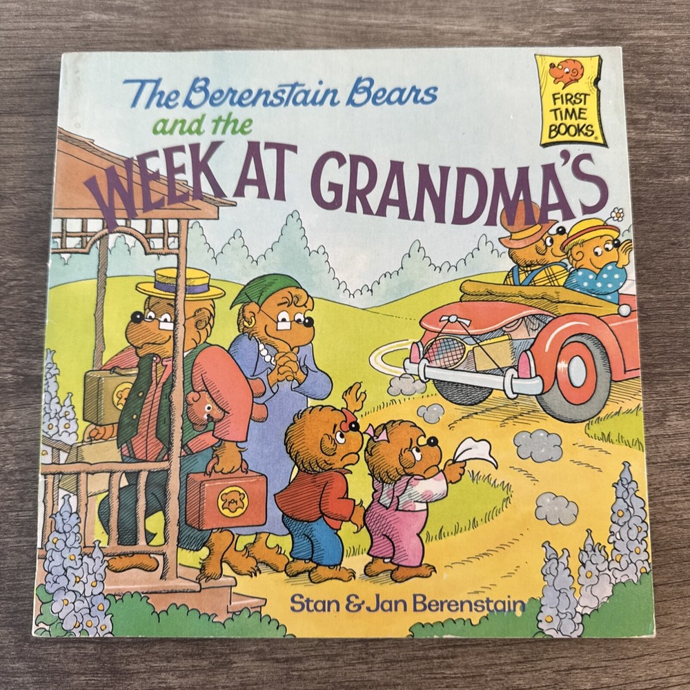 First Time Books The Berenstain Bears and the Week at Grandma's by Jan VTG