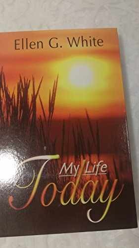 My Life Today - Hardcover, by ellen-gould-harmon-white - Very Good q
