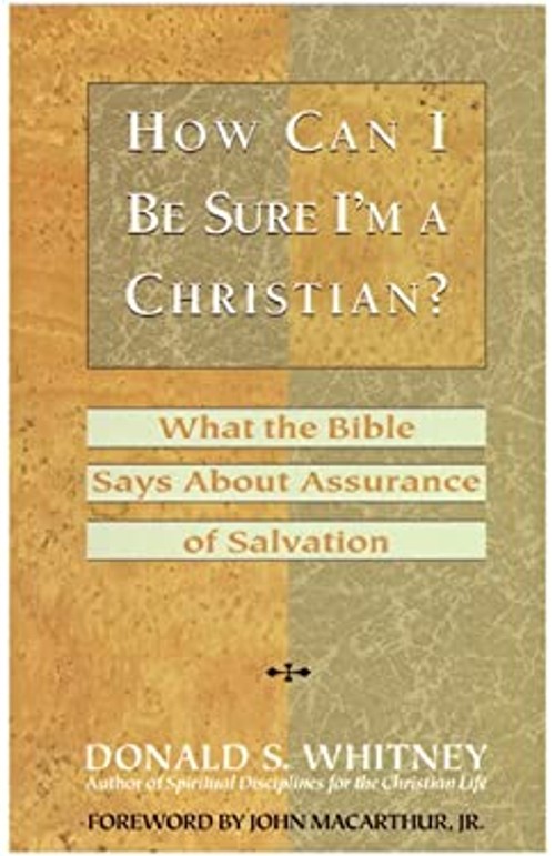 How Can I Be Sure I'm a Christian? : What the Bible Says about AsFree US Delivery | ISBN:0891097724