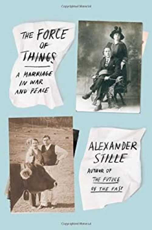 The Force of Things : A Marriage in War and Peace Hardcover AlexaFree US Delivery | ISBN:0374157421
