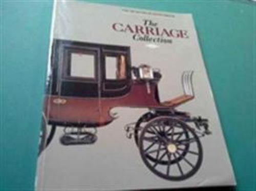 The Carriage Collection by Staff Museums at Stony Brookby Staff Museums at Stony Brook | PB | Good