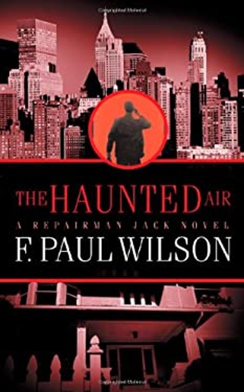 The Haunted Air Hardcover F. Paul WilsonFree US Delivery | ISBN:0312878680