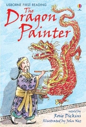 Dragon Painter (First Reading Level 4), Dickins, Rosie