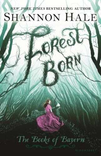 Forest Born by Shannon Hale: Used