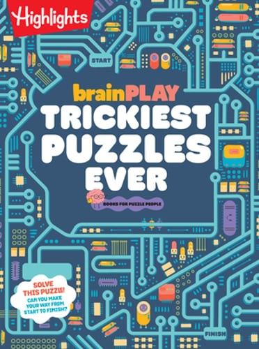 Brainplay Trickiest Puzzles Ever: Extra Tricky Brain Teasers, Logic Puzzles and
