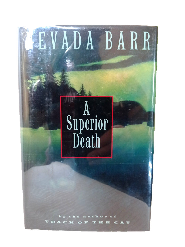 Signed 1st Edition A Superior Death by Nevada Barr thriller suspense