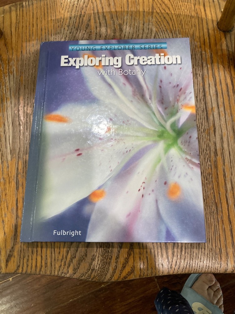 Exploring Creation With Botany