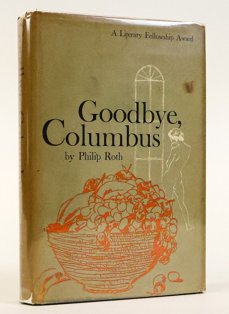 Philip Roth / GOODBYE COLUMBUS Signed 1st Edition 1959