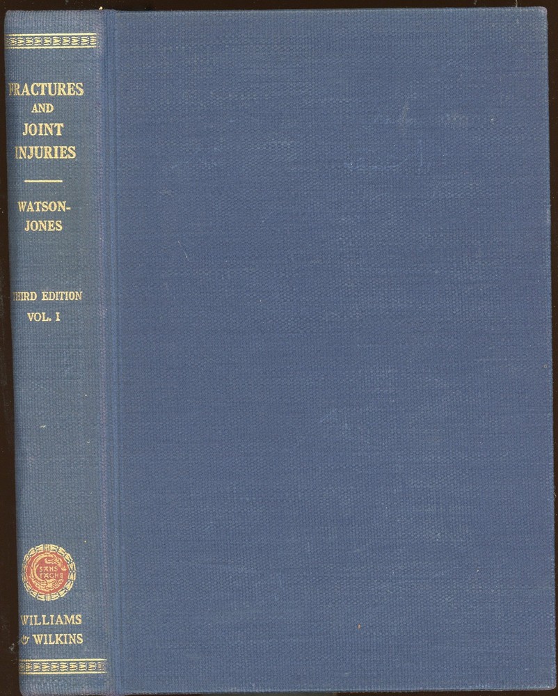 vintage Medical: FRACTURES&JOINT INJURIES by Watson-Jones. 1946. 3rd edit,2nd pr