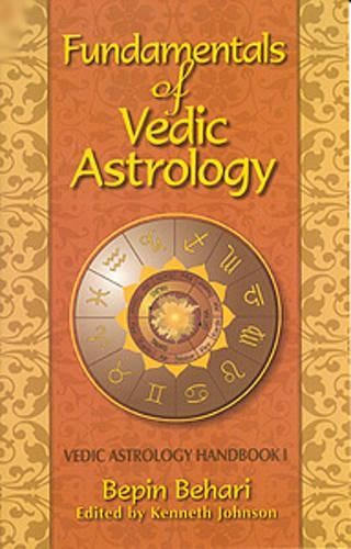 Bepin Behari Fundamentals of Vedic Astrology (Paperback)Another great item from Rarewaves USA | Free delivery!