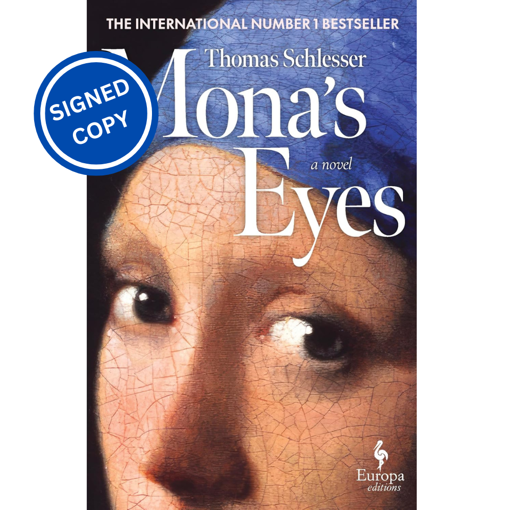 Signed Book - Mona's Eyes by Thomas Schlesser First Edition 1st Print